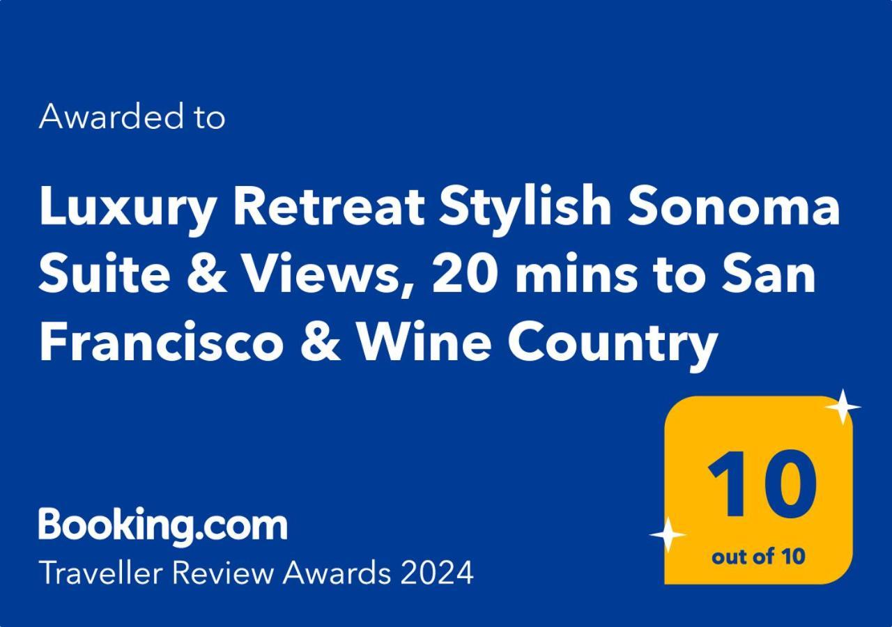 Luxury Suite With Views - San Rafael, Gateway To Sf & Wine Country Εξωτερικό φωτογραφία